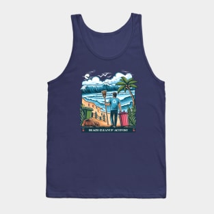 Beach Cleanup Activists - Beach Cleanup Tools Tank Top